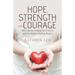 Hope, Strength and Courage: With Stories in Medicine Training and the Atypical Sibling Rivalry