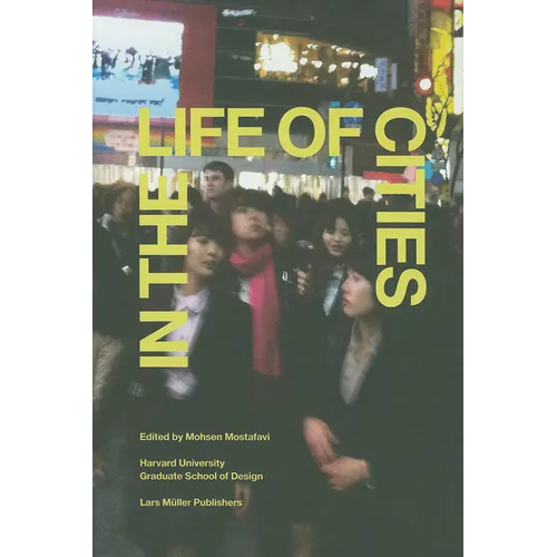 In the Life of Cities