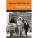 Beyond Red Power: American Indian Politics and Activism Since 1900