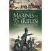 Marines to 95th (Rifles) - The military experiences of Robert Fernyhough during the Napoleonic Wars.