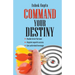 Command Your Destiny