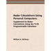 Radar Calculations Using Personal Computers: Supplement to Radar Calculations Using the Ti-59 Programmable Calculator