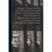 Works. Consisting of his Discourses, in Four Books, the Enchiridion and Fragments. Translated From the Greek by Thomas Wentworth Higginson