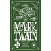 The Complete Short Stories of Mark Twain