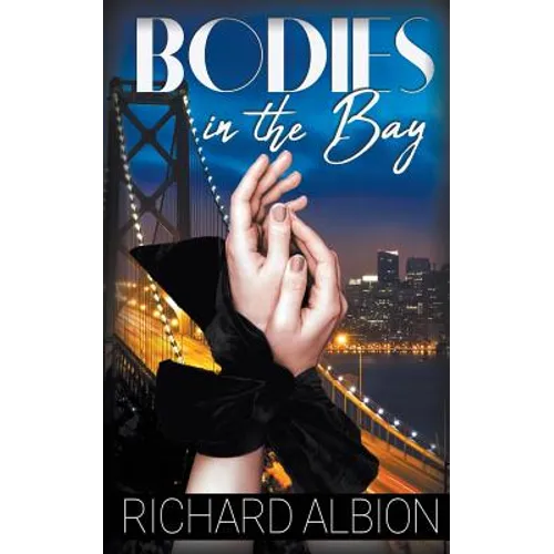 Bodies in the Bay