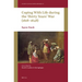 Coping with Life During the Thirty Years' War (1618-1648)