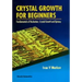 Crystal Growth of Beginners