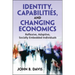 Identity, Capabilities, and Changing Economics