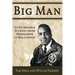 Big Man: An Incredible Journey from Mississippi to Hollywood