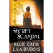 Secret Scandal