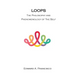 Loops: The Philosophy and Phenomenology of the Self
