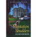 Plantation Shudders: A Cajun Country Mystery