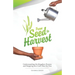 From Seed To Harvest: Understanding the Kingdom Process and Stepping into God's Best for You!