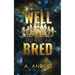 Well Bred