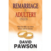 Remarriage Is Adultery Unless...