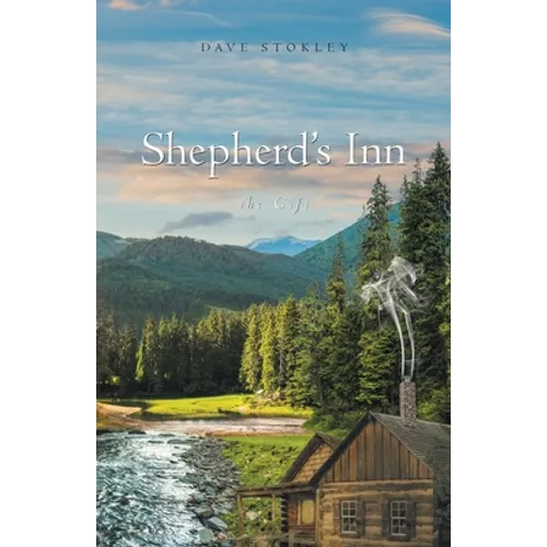 Shepherd's Inn, the Gift