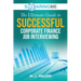 SoaringME The Ultimate Guide to Successful Corporate Finance Job Interviewing