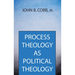 Process Theology as Political Theology