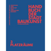 Handbuch Der Stadtbaukunst: Studienausgabe Band 3: Platzräume