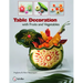 Table Decoration with Fruits and Vegetables