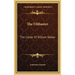 The Filibuster: The Career Of William Walker
