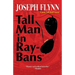 Tall Man in Ray-Bans