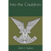Into the Cauldron