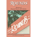 Rounds- Memoirs of Financial Success and Calamity