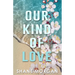 Our Kind of Love