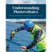 Understanding Photovoltaics (9th edition): Design & Installation of Residential Solar PV Systems (2024)