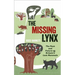 The Missing Lynx: The Past and Future of Britain's Lost Mammals