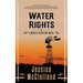 Water Rights: A Marley Dearcorn Novel