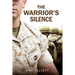 The Warrior's Silence