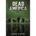 Dead America The Northwest Invasion Collection Part 2 - 6 Book Collection