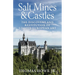 Salt Mines and Castles: The Discovery and Restitution of Looted European Art
