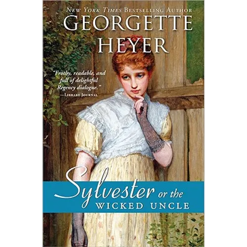 Sylvester: Or the Wicked Uncle