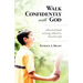 Walk Confidently with God