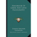 Handbook Of Greek And Latin Paleography