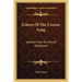Echoes Of The Cosmic Song: Leaves From An Occult Notebook