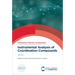 Instrumental Analysis of Coordination Compounds: Volume 1