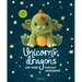 Unicorns, Dragons and More Fantasy Amigurumi: Bring 14 Magical Characters to Life! Volume 1