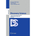 Discovery Science: 13th International Conference, DS 2010, Canberra, Australia, October 6-8, 2010, Proceedings
