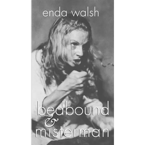 Bedbound & Misterman