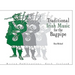 Traditional Irish Music for the Bagpipe