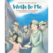 Write to Me: Letters from Japanese American Children to the Librarian They Left Behind