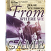 From Where We Came