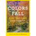 Colors of Fall Road Trip Guide: 25 Autumn Tours in New England