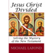 Jesus Christ Divided: Solving the Mystery of the New Testament