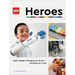 Lego Heroes: Lego Builders Changing Our World--One Brick at a Time