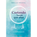 Cortando Los Lazos Que Atan